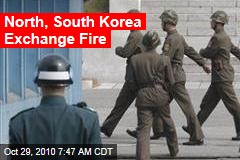 North, South Korea Exchange Fire