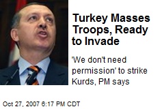Turkey Masses Troops, Ready to Invade
