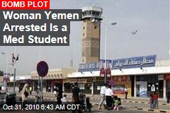 Woman Yemen Arrested Is a Med Student
