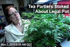 Tea Partiers Stoked About Legal Pot