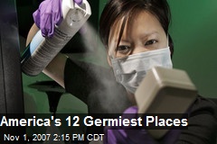 America's 12 Germiest Places