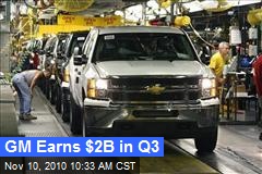 GM Earns $2B in Q3