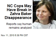 NC Cops May Have Break in Zahra Baker Disappearance