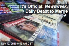 It's Official: Newsweek , Daily Beast Merge