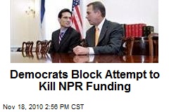 Democrats Block Attempt to Kill NPR Funding