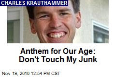 Anthem for Our Age: Don't Touch My Junk