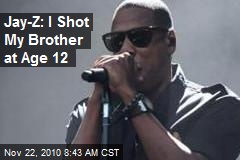 Jay-Z: I Shot My Brother at Age 12