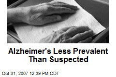 Alzheimer's Less Prevalent Than Suspected