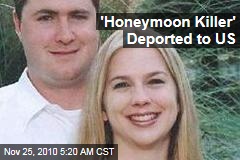 'Honeymoon Killer' Deported to US