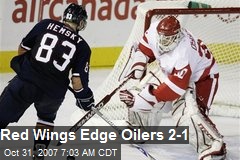 Red Wings Edge Oilers 2-1