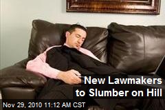New Lawmakers to Slumber on Hill