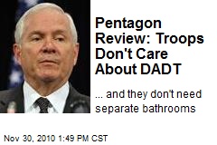 Pentagon Review: Troops Don't Care About DADT