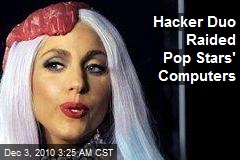 Hackers Raid Pop Stars' Computers