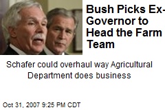 Bush Picks Ex-Governor to Head the Farm Team