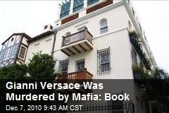 Gianni Versace Was Murdered by Mafia: Book