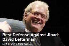 Best Argument Against Jihad: David Letterman