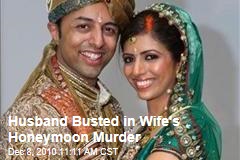 Husband Busted in Wife's Honeymoon Murder