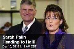 Sarah Palin Heading to Haiti With Frankling Graham