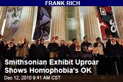 Smithsonian Exhibit Uproar Shows Homophobia's OK