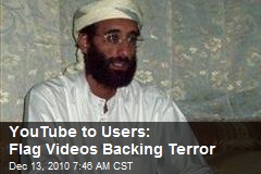 YouTube to Users: Flag Videos Backing Terror