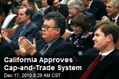 California Approves Cap-and-Trade System