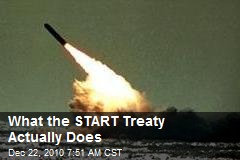 What the START Treaty Actually Does
