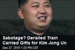 Sabotage? Derailed Train Carried Gifts for Kim's Heir