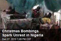 Christmas Bombings Spark Unrest in Nigeria