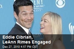 Eddie Cibrian, LeAnn Rimes Engaged