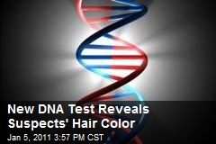 New DNA Test Reveals Suspects' Hair Color