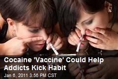 Cocaine 'Vaccine' Could Help Addicts Kick Habit