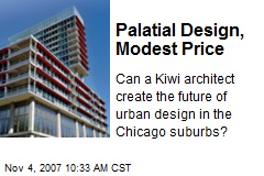 Palatial Design, Modest Price
