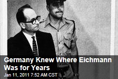 Germany Knew Adolf Eichmann's Locale Years Before Capture