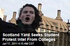 Scotland Yard Seeks Student Protest Intel From Colleges