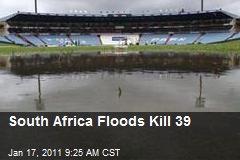 South Africa Floods Kill 39