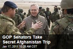 GOP Senators Take Secret Afghanistan Trip