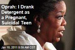 Oprah Winfrey: I Drank Detergent as a Pregnant, Suicidal Teen, She Tells Piers Morgan