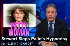 Stewart Slaps Palin's Hypocrisy