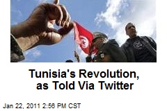 Tunisia's Revolution, as Told Via Twitter