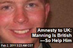 Amnesty Calls on UK to Aid 'WikiLeaker' Manning