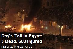 Day's Toll in Egypt: 3 Dead, 600 Injured