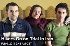 Hikers Go on Trial in Iran