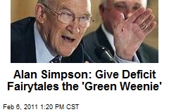 Alan Simpson: Give Deficit Fairytales the 'Green Weenie'