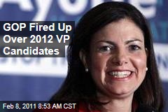 GOP Fired Up Over 2012 VP Candidates