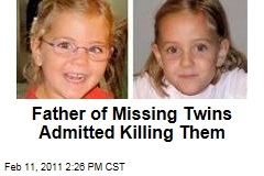 Father of Missing Twins Admitted Killing Them