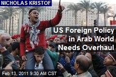 US Foreign Policy in Arab World Needs Overhaul