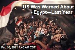 Egypt Protests: US Was Warned of Unrest Starting Last Year