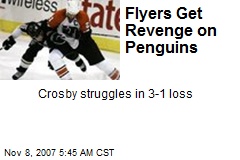 Flyers Get Revenge on Penguins