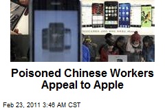 Poisoned Chinese Workers Appeal to Apple