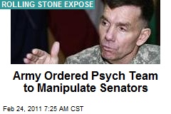 Army Ordered Psych Team to Manipulate Senators